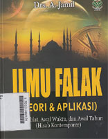 Ilmu Falak (Teori Dan Aplikasi) : arah qiblat, awal waktu, dan awal tahun (hisab kontemporer)