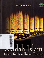 Akidah Islam : dalam konteks ilmiah populer