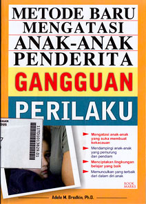 Metode Baru Mengatasi Anak-Anak Penderita Gangguan Perilaku