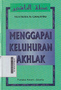 Menggapai Keluhuran Akhlak