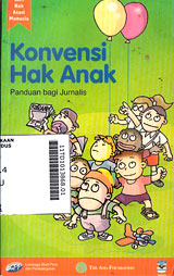 Konvensi Hak Anak : panduan bagi jurnalis