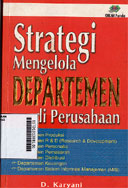 Strategi Mengelola Departemen di Perusahaan