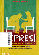 Depresi : penyebab & cara mengatasinya