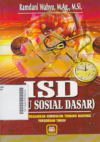 Ilmu Sosial Dasar : disusun berdasarkan kurikulum terbaru nasional perguruan tinggi