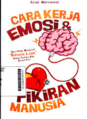 Cara Kerja Emosi Dan Pikiran Manusia
