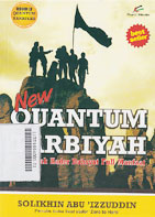 New Quantum Tarbiyah : membentuk kader dahsyat full manfaat