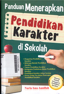 Panduan Menerapkan Pendidikan Karakter di Sekolah