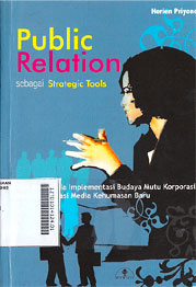 Public Relation : sebagai strategic tools