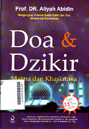 Doa & Dzikir : makna dan khasiatnya