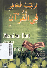 Memikat Hati Dengan Al-Qur\'an : tafsir al-fatihah, juz 30, juz 29, juz 28