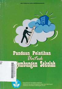 Panduan Pelatihan Untuk Pengembangan Sekolah