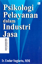 Psikologi Pelayanan Dalam Industri Jasa
