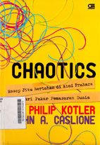 Chaotics : resep jitu bertahan di abad prahara dari pakar pemasaran dunia