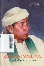 KH. Badri Mashduqi : kiprah dan keteladanan