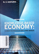 Knowledge-Based Economy : sumber keunggulan daya saing bangsa