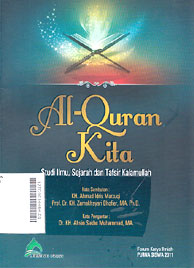 AlQuran Kita : studi ilmu, sejarah dan tafsir Kalamullah