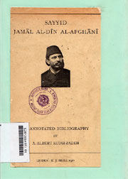 Sayyid Jamal al-Din al-Afghani : an annotated bibliography