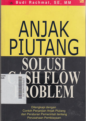 Anjak Piutang : solusi cash flow problem