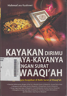 Kayakan Dirimu Sekaya-Kayanya Dengan Surat Al Waqi\'ah