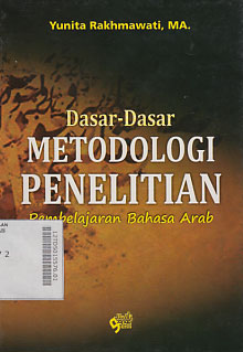 Dasar-Dasar Metodologi Penelitian Pembelajaran Bahasa Arab
