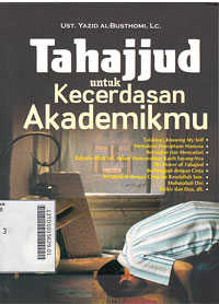 Tahajjud Untuk Kecerdasan Akademikmu