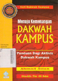 Menuju Kemenangan Dakwah Kampus