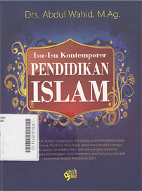 Isu-Isu Kontemporer Pendidikan Islam