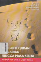 Mengerti Quran : pencarian hingga masa senja