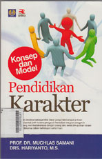 Konsep dan Model Pendidikan Karakter