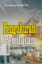 Pengukuran Penilaian Dan Evaluasi Pendidikan