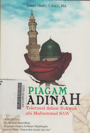 Piagam Madinah : nilai toleransi dalam dakwah Nabi Muhammad SAW