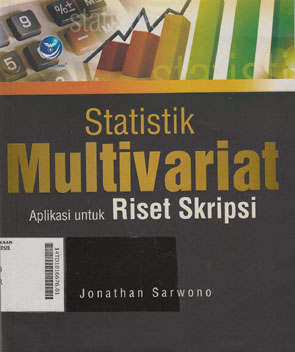 Statistik Multivariat Aplikasi Untuk Riset Skripsi
