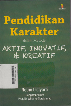Pendidikan Karakter Dalam Metode Aktif, Inovatif, Dan Kreatif