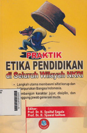 Praktik Etika Pendidikan di Seluruh Wilayah NKRI