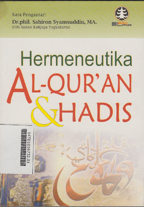 Hermeneutika Al-Quran Dan Hadis