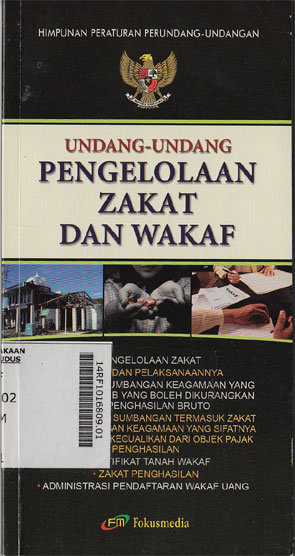 Himpunan Peraturan Perundang-Undangan Pengelolaan Zakat Dan Wakaf
