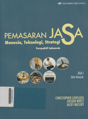 Pemasaran Jasa Manusia, Teknologi, Strategi : Perspektif Indonesia