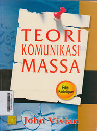 Teori Komunikasi Massa