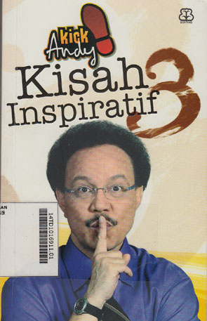 Kick Andy Kisah Inspiratif 3