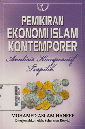 Pemikiran Ekonomi Islam Kontemporer : analisis komparatif terpilih
