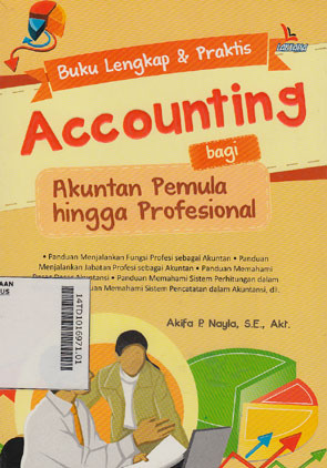 Buku Lengkap & Praktis Accounting Bagi Akuntan Pemula Hingga Profesional