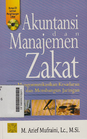 Akuntansi Dan Manajemen Zakat : mengkomunikasikan kesadaran dan membangun jaringan