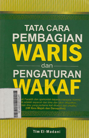 Tata Cara Pembagian Waris dan Pengaturan Wakaf