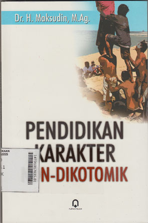Pendidikan Karakter Non-Dikotomik