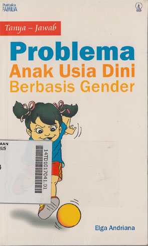 Tanya-Jawab Problema Anak Usia Dini Berbasis Gender