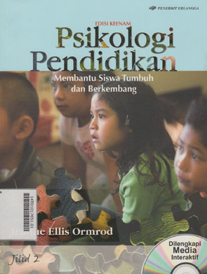 Psikologi Pendidikan : membantu siswa tumbuh dan berkembang