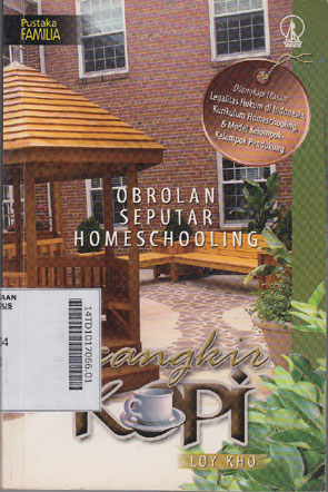 Secangkir Kopi, Obrolan Seputar Homeschooling