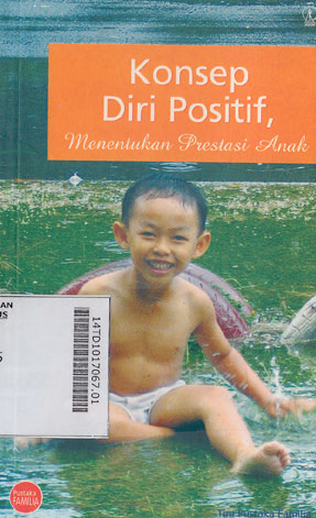 Konsep Diri Positif, Menentukan Prestasi Anak