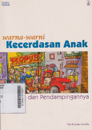 Warna-Warni Kecerdasan Anak Dan Pendampingannya