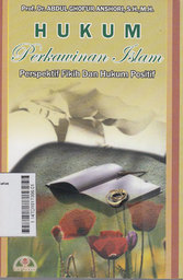 Hukum Perkawinan Islam : perspektif fikih dan hukum positif